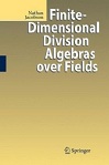 Finite Dimensional Division Algebras by Nathan Jacobson 